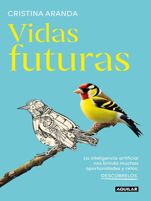 Title details for Vidas futuras by Cristina Aranda - Available